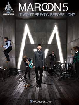Maroon 5: If I Never See Your Face Again