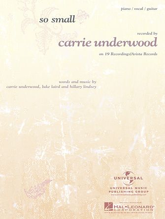 Carrie Underwood: So Small