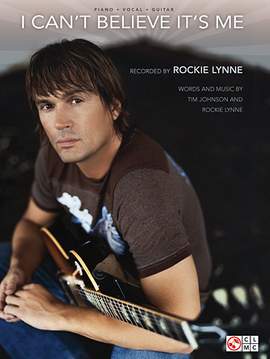 Rockie Lynne: I Can't Believe It's Me