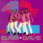 Sam & Dave: When Something Is Wrong With My Baby Product Image
