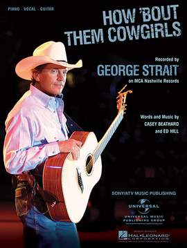 George Strait: How 'Bout Them Cowgirls