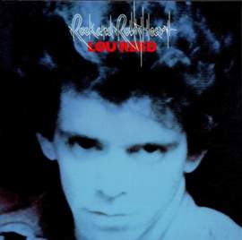 Lou Reed: Rock And Roll Heart