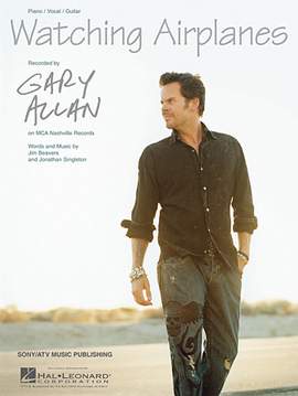 Gary Allan: Watching Airplanes