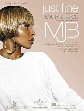 Mary J. Blige: Just Fine