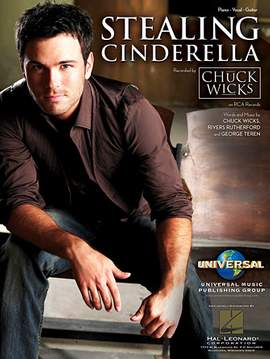 Chuck Wicks: Stealing Cinderella