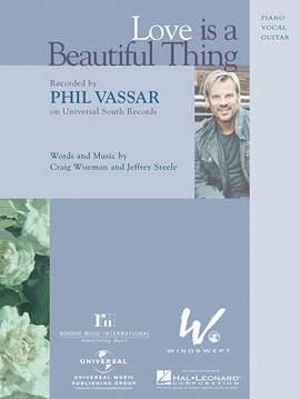Phil Vassar: Love Is A Beautiful Thing