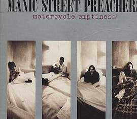 Manic Street Preachers: Motorcycle Emptiness