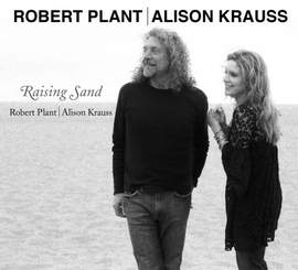 Robert Plant & Alison Krauss: Stick With Me Baby
