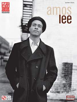 Amos Lee: Love In The Lies