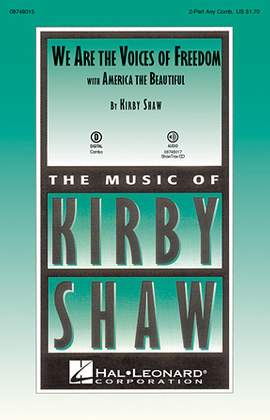 Kirby Shaw: We Are The Voices Of Freedom - Tenor Sax