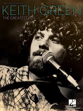 Keith Green: Easter Song