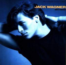 Jack Wagner: All I Need