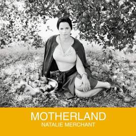 Natalie Merchant: Tell Yourself