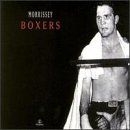 Morrissey: Boxers
