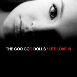Goo Goo Dolls: Better Days