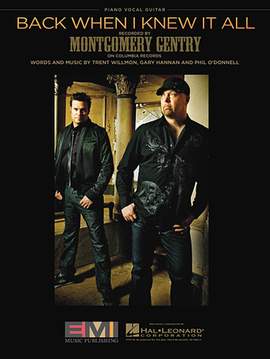 Montgomery Gentry: Back When I Knew It All