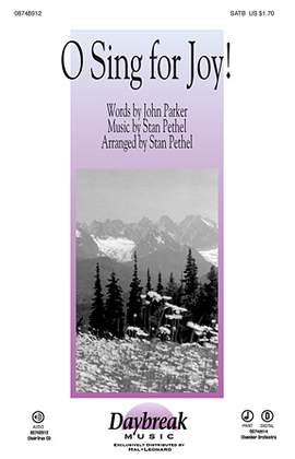 Stan Pethel: O Sing For Joy! - Full Score