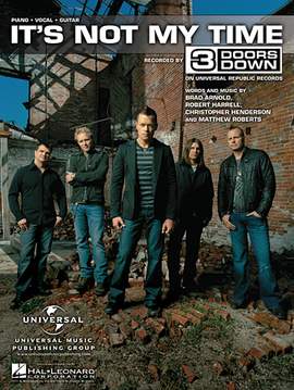 3 Doors Down: It's Not My Time