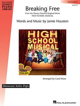 Zac Efron & Vanessa Hudgens: Breaking Free (from High School Musical) (arr. Carol Klose)