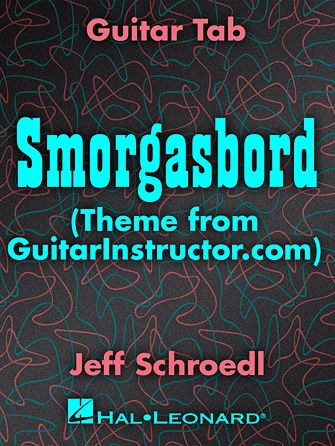 Jeff Schroedl: Smorgasbord (Theme from GuitarInstructor.com)