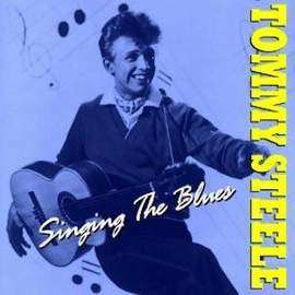 Tommy Steele: Singing The Blues