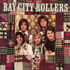 Bay City Rollers: Bye Bye Baby (Baby Goodbye)