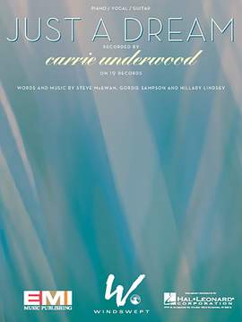 Carrie Underwood: Just A Dream