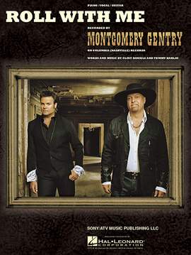 Montgomery Gentry: Roll With Me