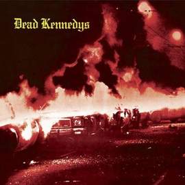 Dead Kennedys: Holiday In Cambodia