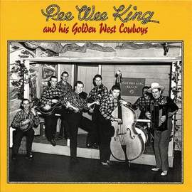 Pee Wee King: Slow Coach