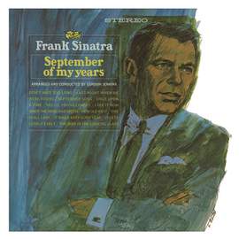 Frank Sinatra: It Was A Very Good Year