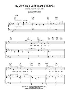 Max Steiner: My Own True Love (Tara's Theme) (from Gone With The Wind)
