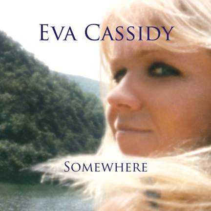 Eva Cassidy: Won't Be Long