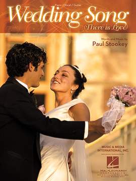 Peter, Paul & Mary: Wedding Song (There Is Love)