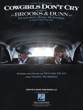 Brooks & Dunn featuring Reba McEntire: Cowgirls Don't Cry