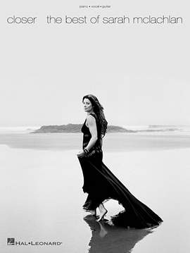 Sarah McLachlan: Into The Fire