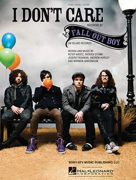 Fall Out Boy: I Don't Care