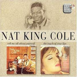 Nat King Cole: A Nightingale Sang In Berkeley Square