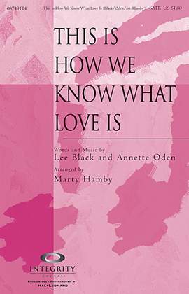 Marty Hamby: This Is How We Know What Love Is - Violin I & II
