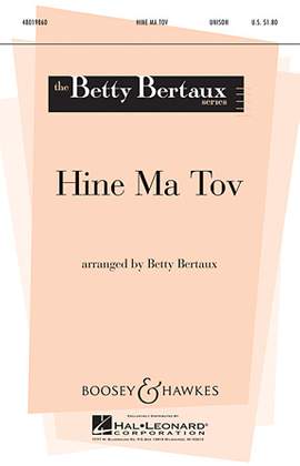 Betty Bertaux: Hine Ma Tov