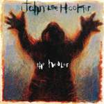 John Lee Hooker: The Healer Product Image