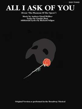 Andrew Lloyd Webber: All I Ask Of You (from The Phantom Of The Opera)