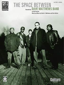 Dave Matthews Band: The Space Between