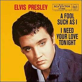 Elvis Presley: (Now And Then There's) A Fool Such As I