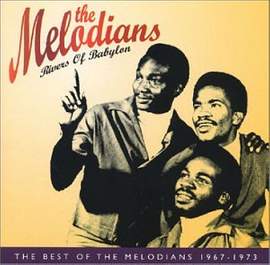 The Melodians: Rivers Of Babylon