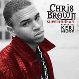 Chris Brown feat. Keri Hilson: Superhuman