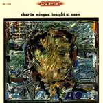 Charles Mingus: Invisible Lady Product Image