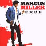 Marcus Miller: What Is Hip Product Image