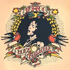 Rory Gallagher: Tattoo'd Lady