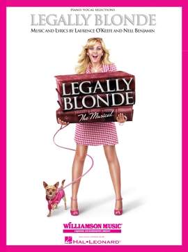 Legally Blonde The Musical: Take It Like A Man